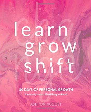 Learn. Grow. Shift.